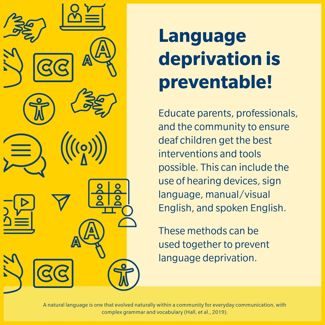 Language deprivation is preventable